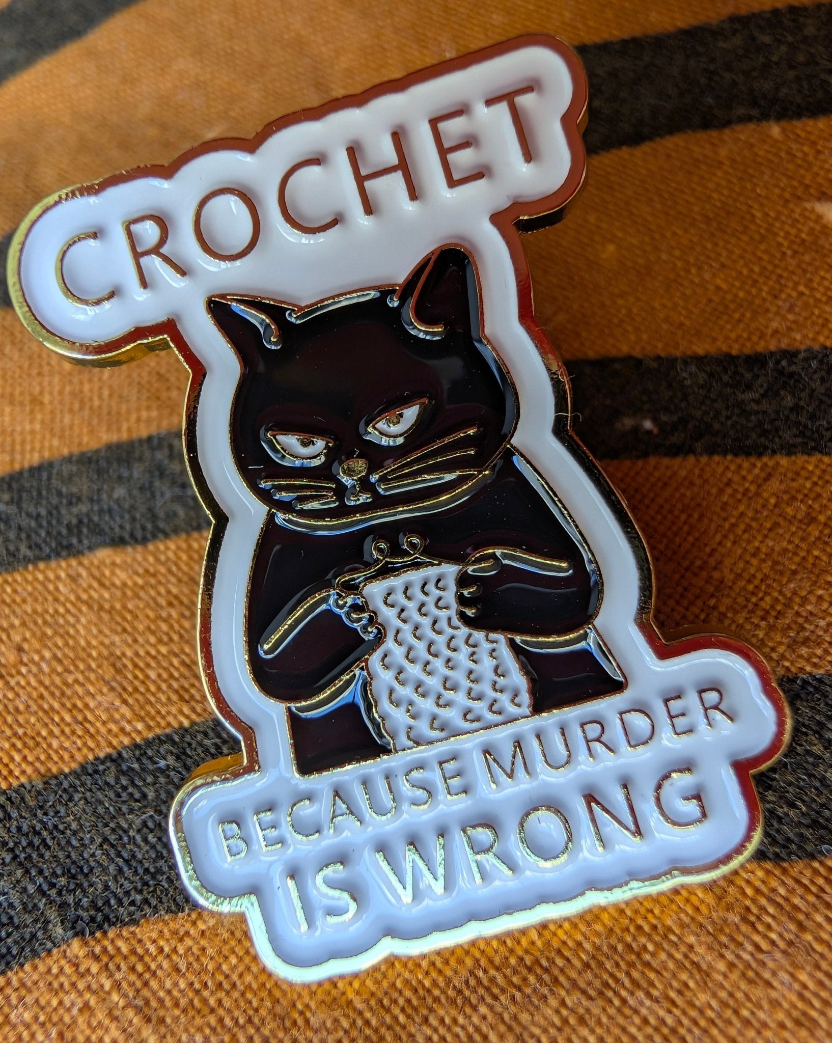 Pin Crochet because murder is wrong Pins i One size från Rino Design Sthlm