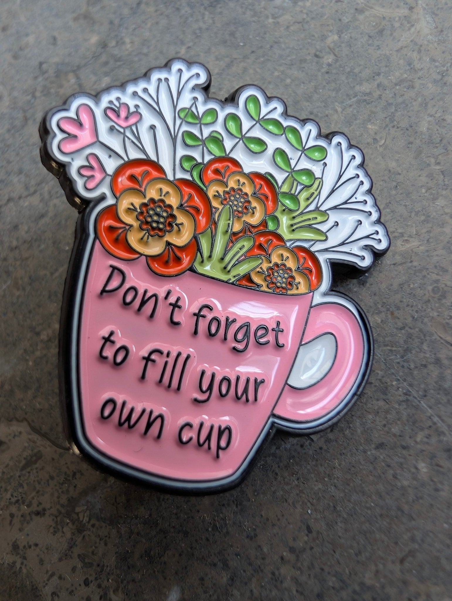 Pin Don't forget to fill your own cup Pins i One size från Rino Design Sthlm