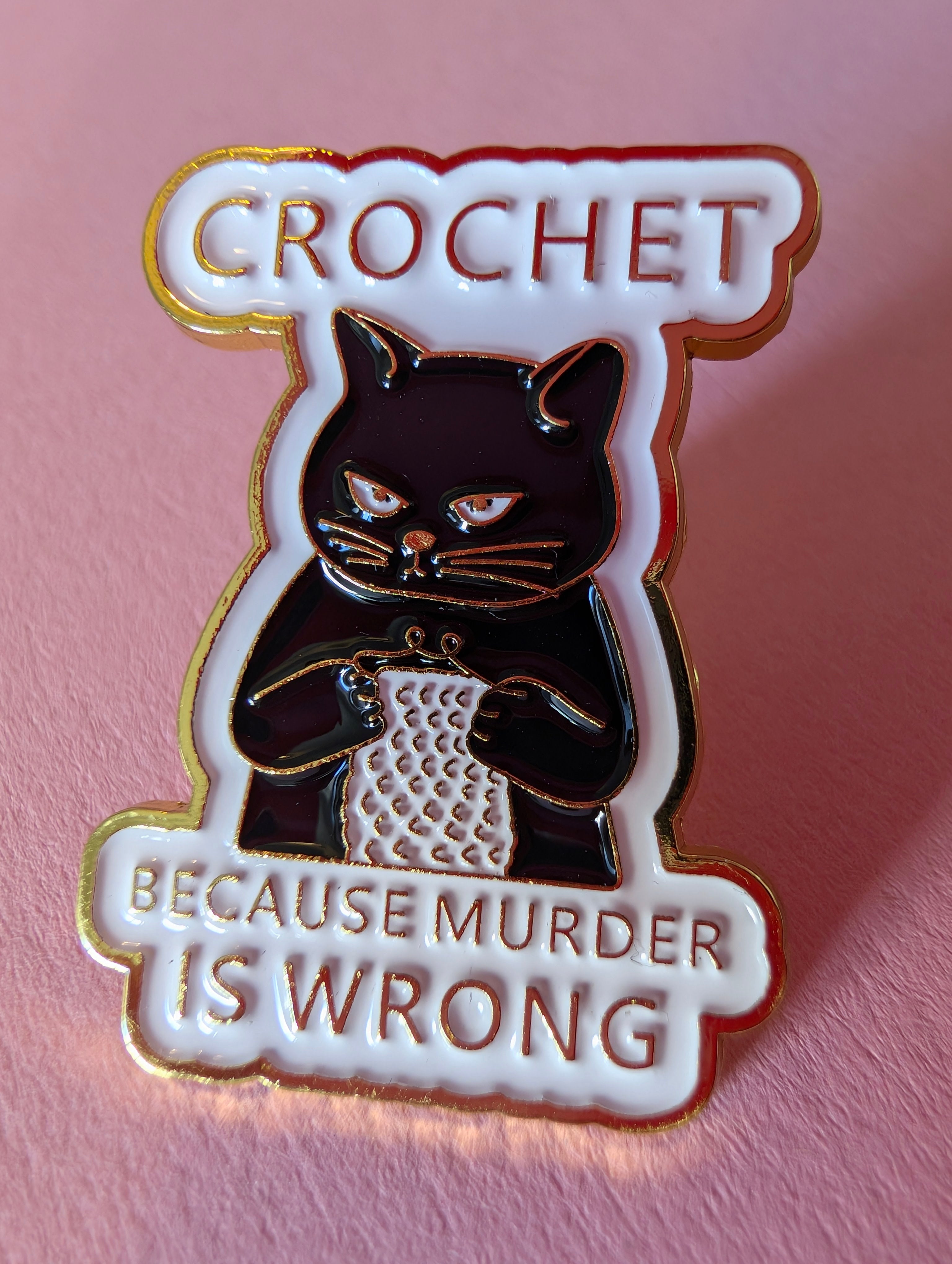 Pin Crochet because murder is wrong