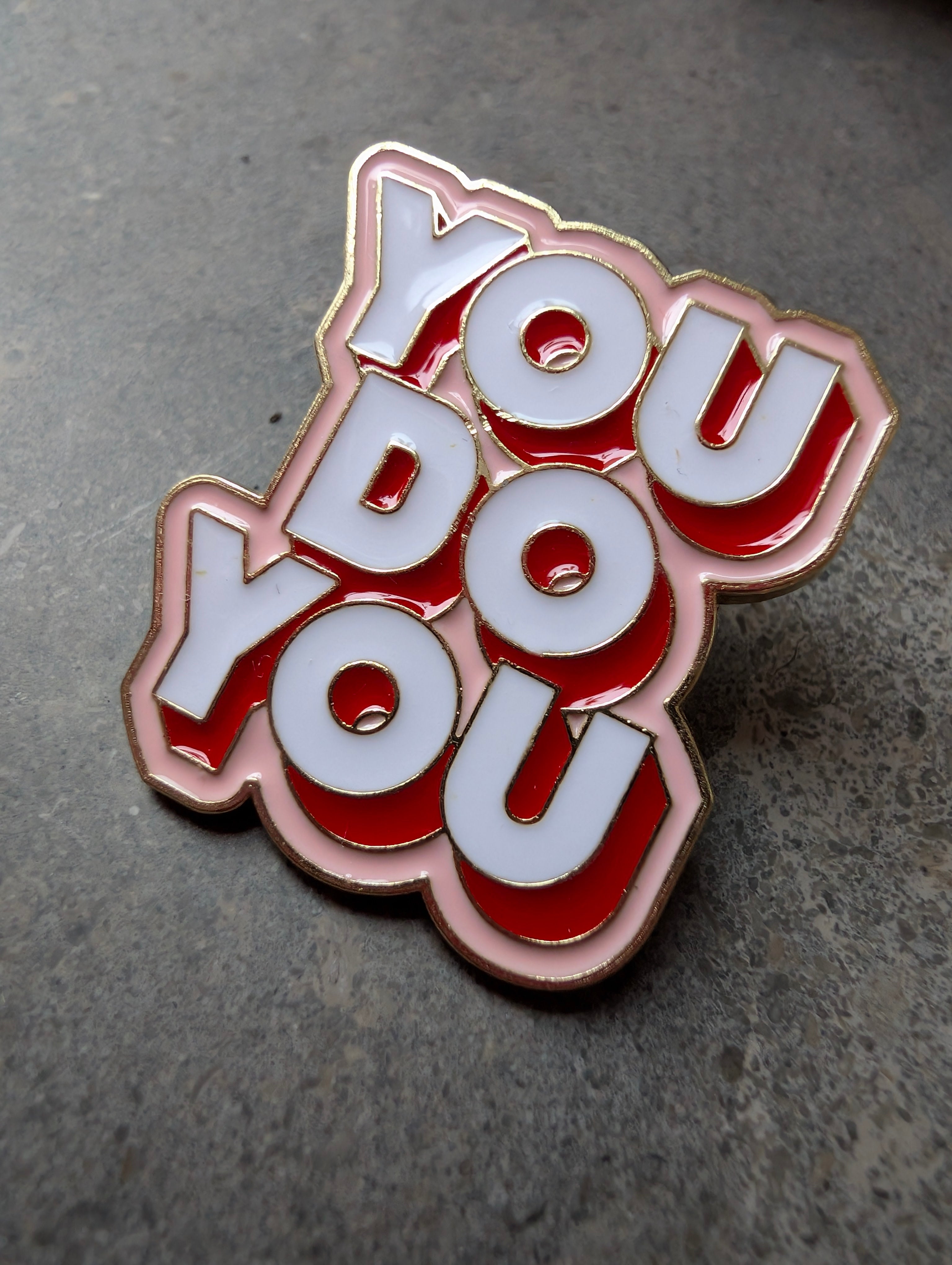 Pin You do you