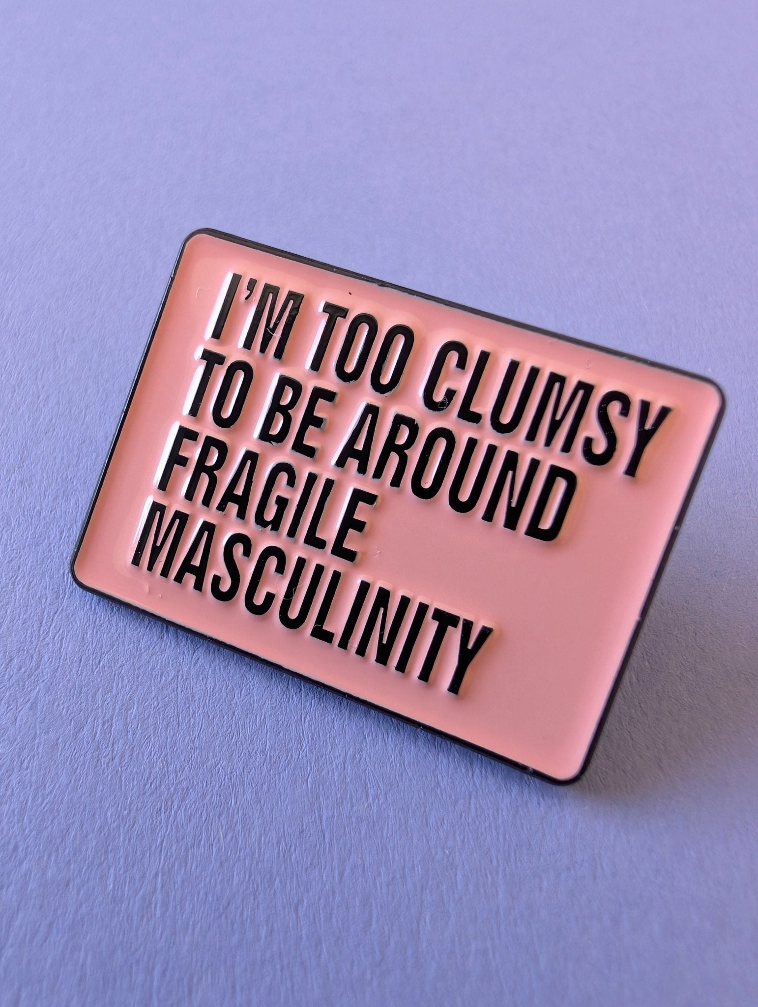 Pin Too clumsy Pins i One size från Rino Design Sthlm