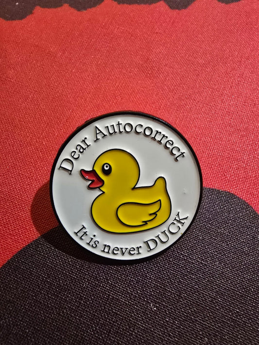 Pin Dear autocorrect, it is never DUCK - Rino Design Sthlm
