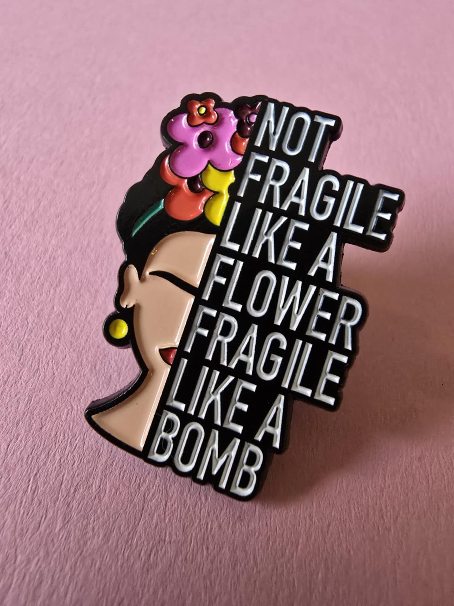 Pin Like a bomb - Frida - Rino Design Sthlm