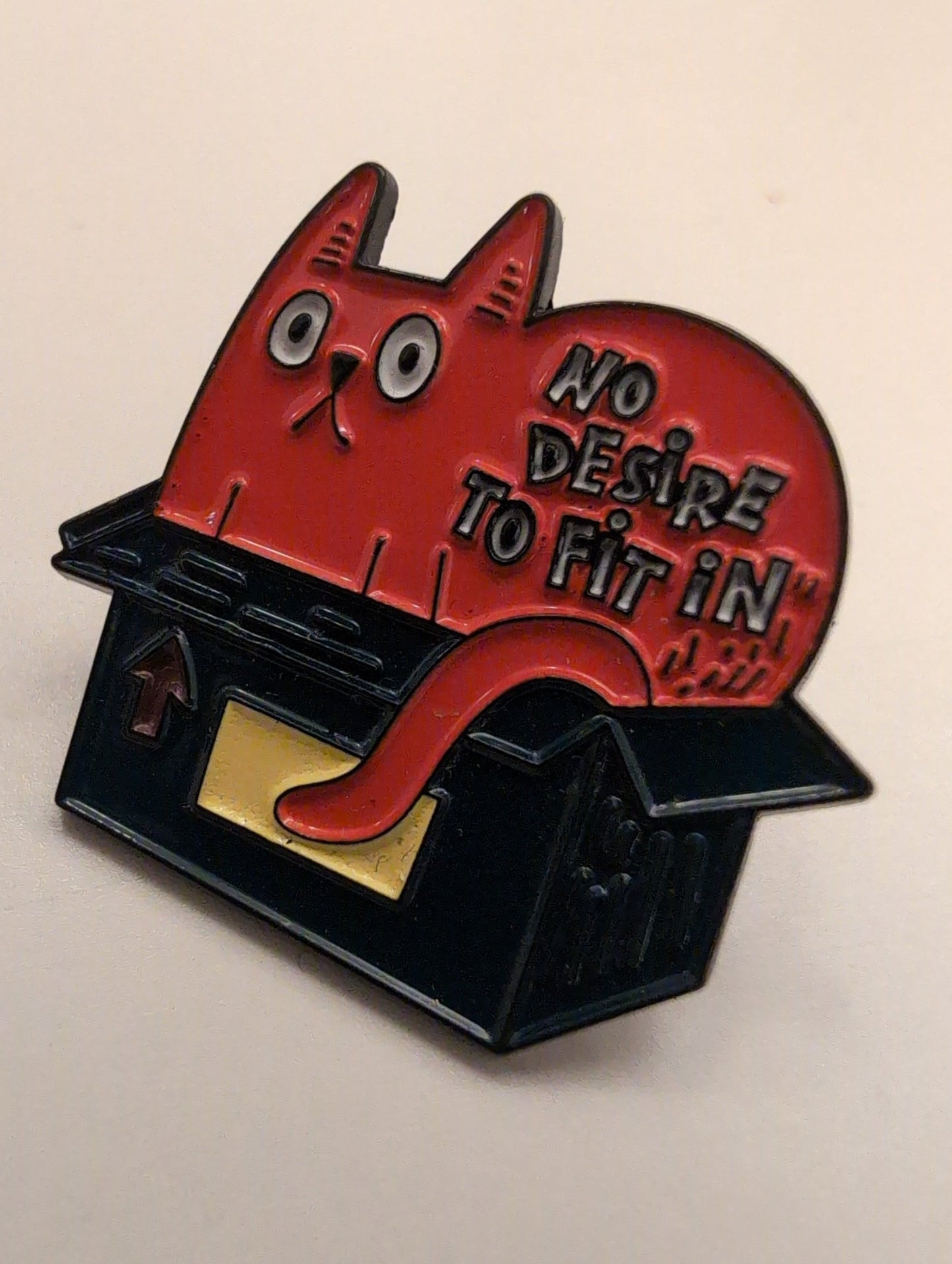 Pin No desire to fit in - Rino Design Sthlm